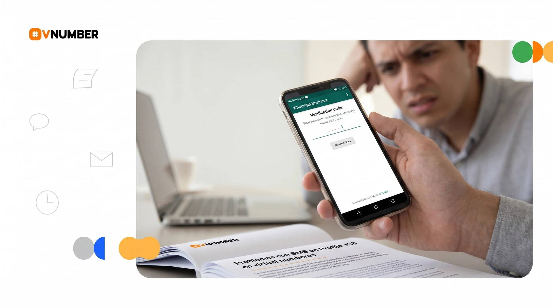 Números virtuales venezolanos con prefijo +58, problemas en recepción de SMS para verificación en WhatsApp Business.