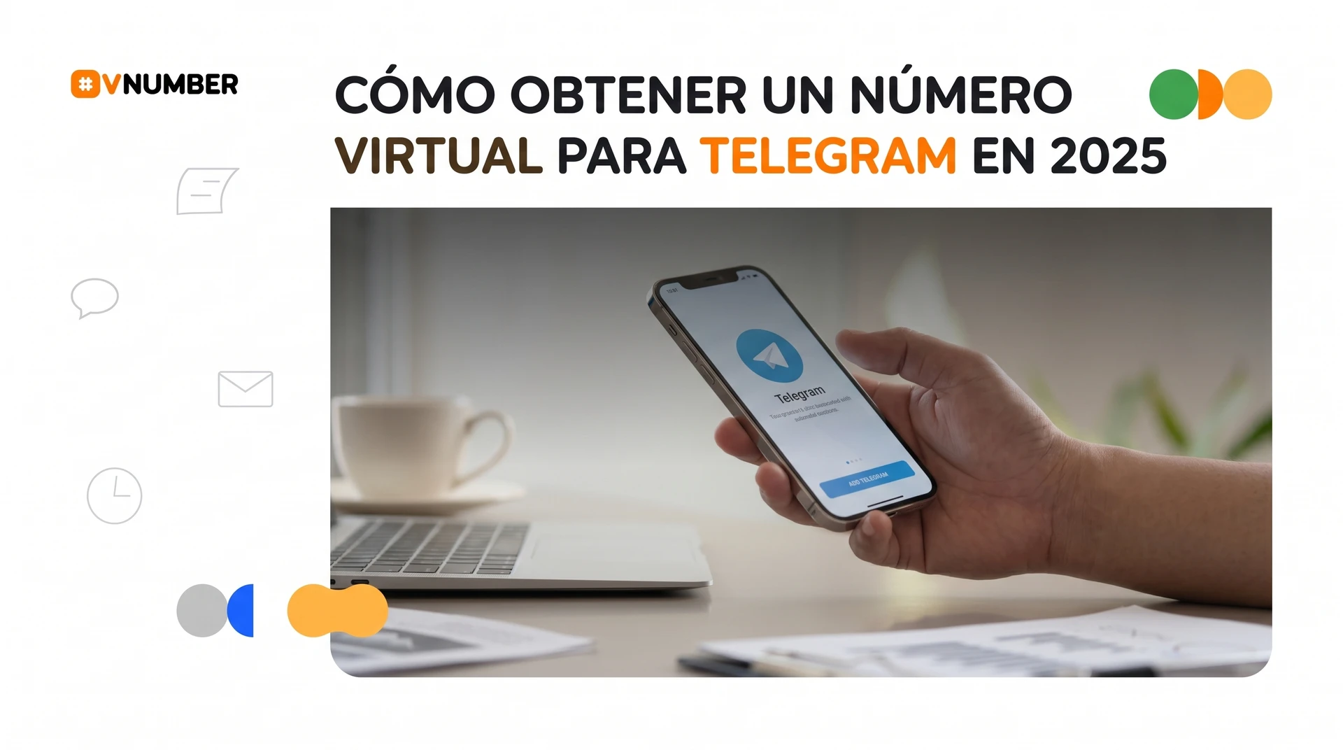 Número virtual para Telegram en 2026, con gráficos sobre su obtención y uso en dispositivos móviles.