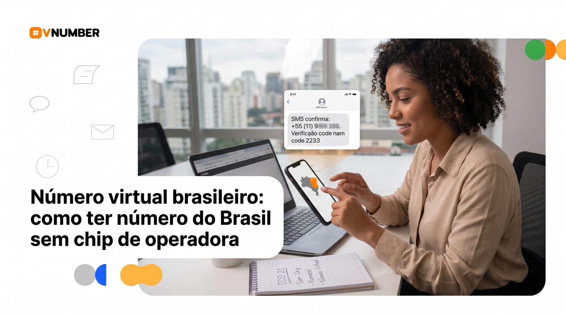 Número virtual brasileiro, sem chip de operadora, representando solução prática para comunicação no Brasil.