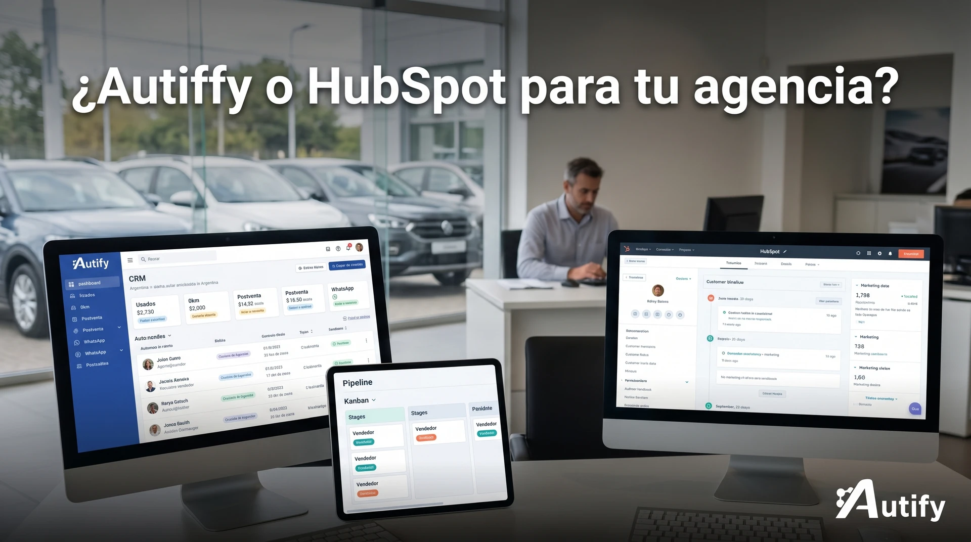 Comparativa entre Autiffy y Hubspot para concesionarias: ventajas y desventajas de cada opción.